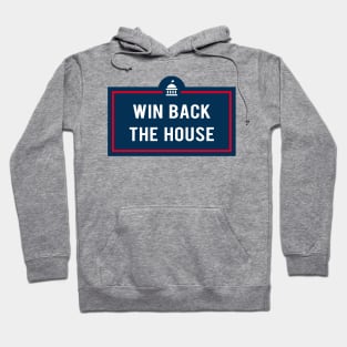 Win Back The House Hoodie